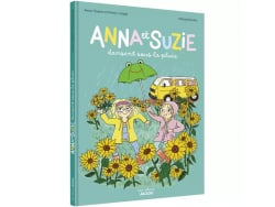 Livre Anna et Suzie dansent sous la pluie - Auzou