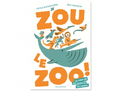 Acheter Livre pop up Zou le zoo ! - 19,90 € en ligne sur La Petite Epicerie - Loisirs créatifs