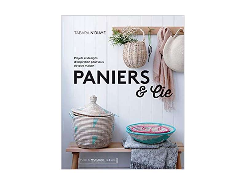 Acheter Paniers & Cie - Tabara N'Diaye - 15,90 € en ligne sur La Petite Epicerie - Loisirs créatifs