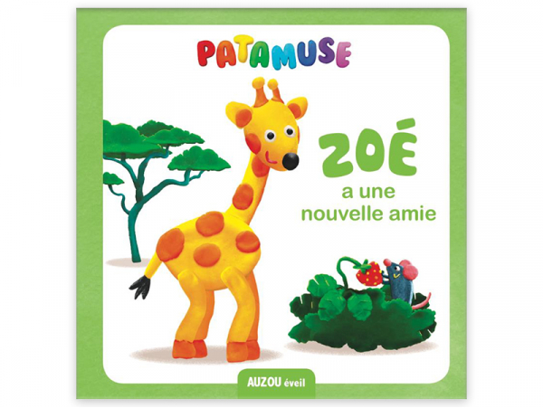 Acheter Livre Patamuse - Zoé a une nouvelle amie - 4,95 € en ligne sur La Petite Epicerie - Loisirs créatifs