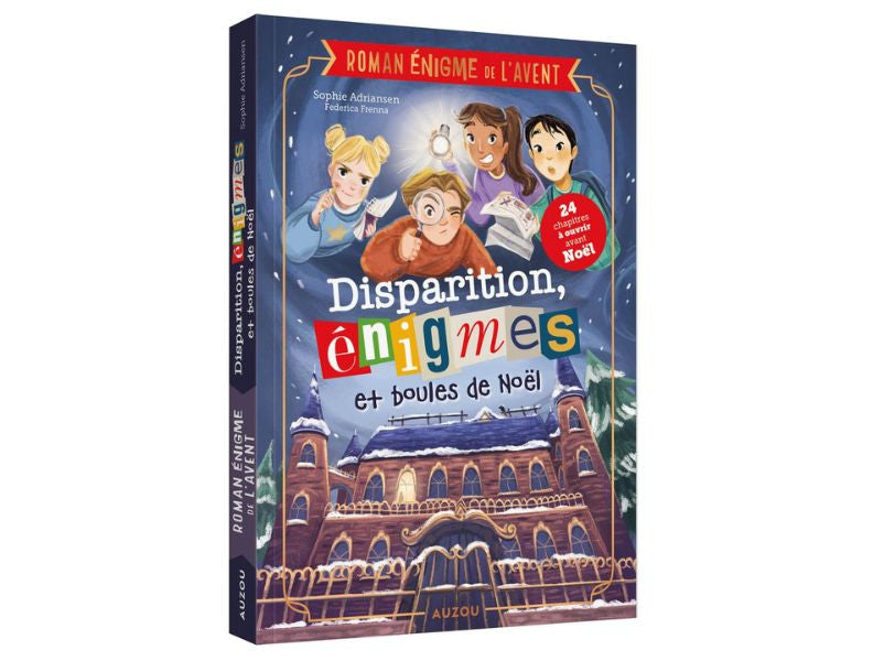 Achat Roman énigme de l'Avent Disparition, énigmes et boules de Noël - Auzou