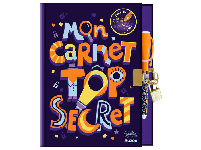 Achat Ma papeterie créative – Mon carnet Top Secret - Auzou