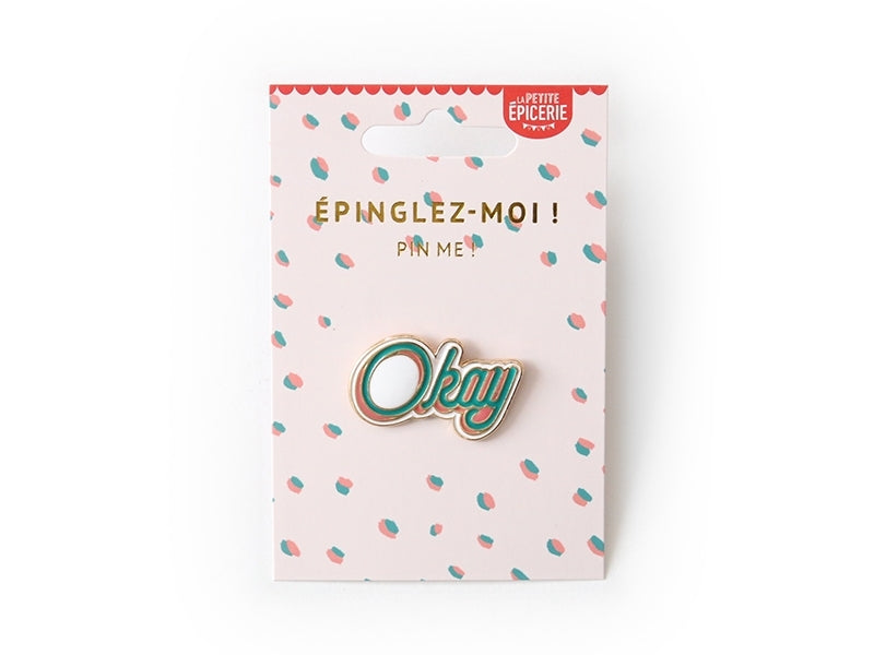 Achat Pin's émaillé Okay