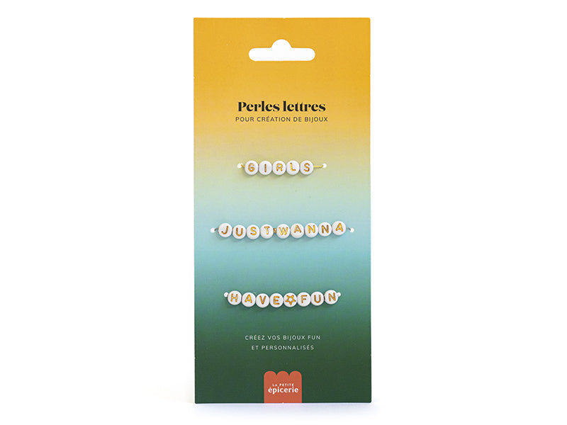 Achat Perles lettres 3 mots pour bracelet à personnaliser - Girls, Just Wanna et Have Fun