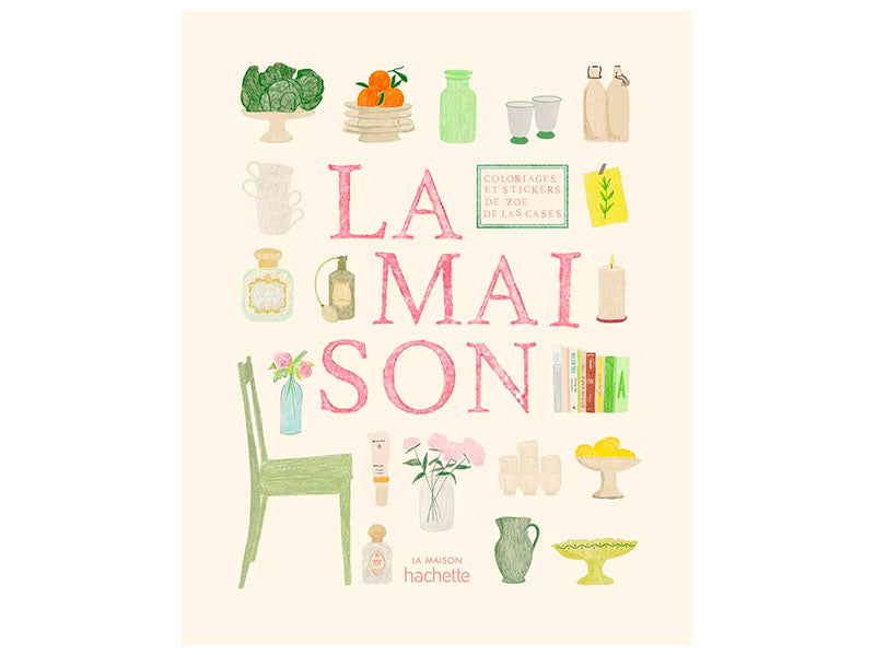 Achat La maison carnet de coloriages - La Maison Hachette