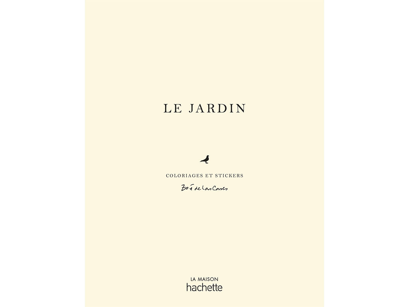 achat Le jardin carnet de coloriages - La Maison Hachette