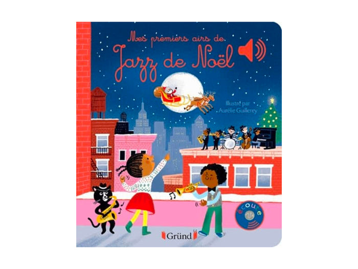 Achat Livre Mes Premiers Airs De Jazz De Noël - Gründ